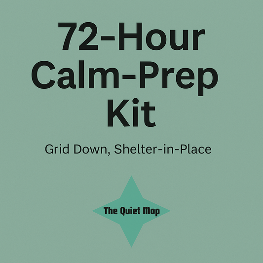 72 hour calm-prep kit
